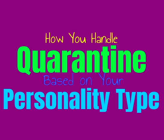 Quarantine Personalities: Which Are You?